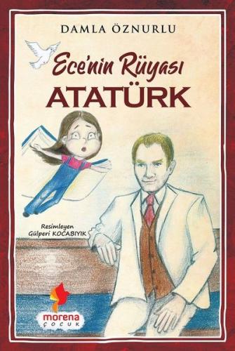 Ecenin Rüyası Atatürk | Kitap Ambarı