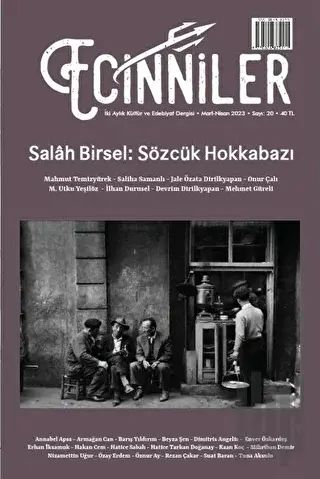 Ecinniler: İki Aylık Kültür ve Edebiyat Dergisi Sayı: 20 Salah Birsel: