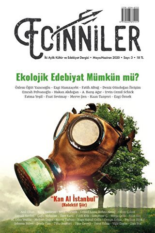 Ecinniler: İki Aylık Kültür ve Edebiyat Dergisi Sayı: 3 Ekolojik Edebiyat Mümkün mü? Mayıs - Haziran 2020