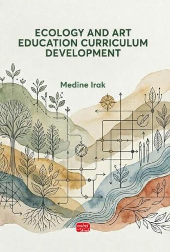 Ecology and Art Education Curriculum Development | Kitap Ambarı