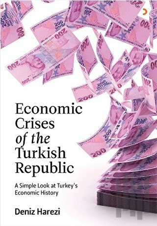 Economic Crises of the Turkish Republic | Kitap Ambarı