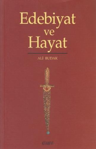 Edebiyat ve Hayat | Kitap Ambarı