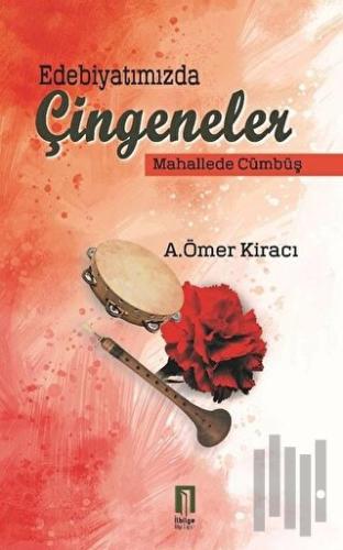 Edebiyatımızda Çingeneler