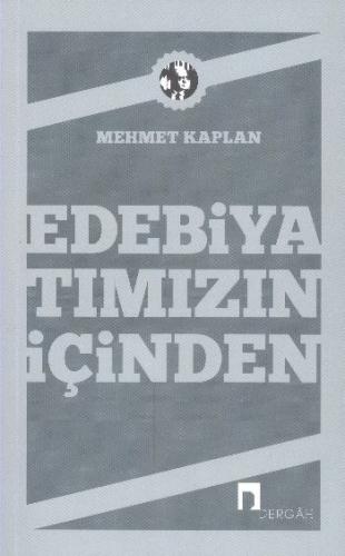 Edebiyatımızın İçinden | Kitap Ambarı