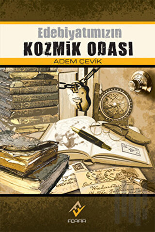 Edebiyatımızın Kozmik Odası