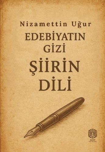 Edebiyatın Gizi Şiirin Dili | Kitap Ambarı