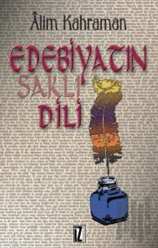 Edebiyatın Saklı Dili | Kitap Ambarı