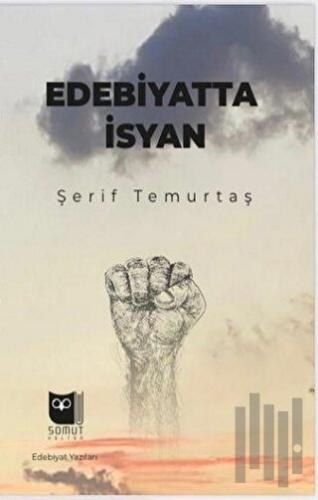 Edebiyatta İsyan | Kitap Ambarı