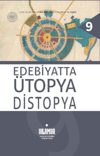 Edebiyatta Ütopya Distopya | Kitap Ambarı