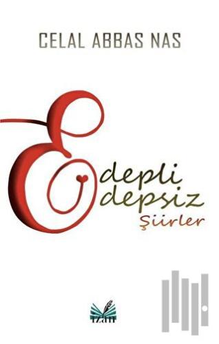 Edepli Edepsiz Şiirler