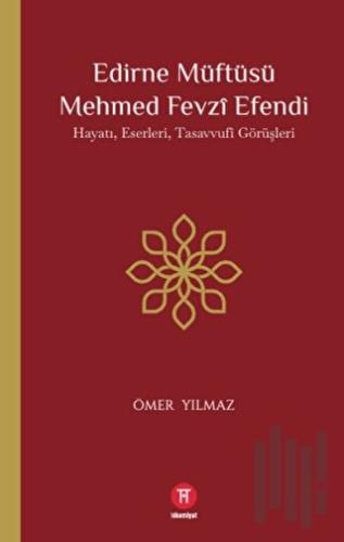 Edirne Müftüsü Mehmed Fevzi Efendi