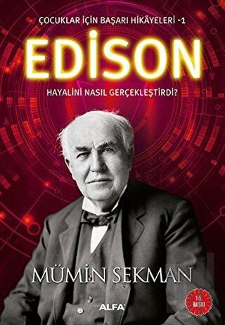 Edison - Çocuklar İçin Başarı Hikayeleri 1 | Kitap Ambarı