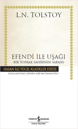 Efendi ile Uşağı (Ciltli)
