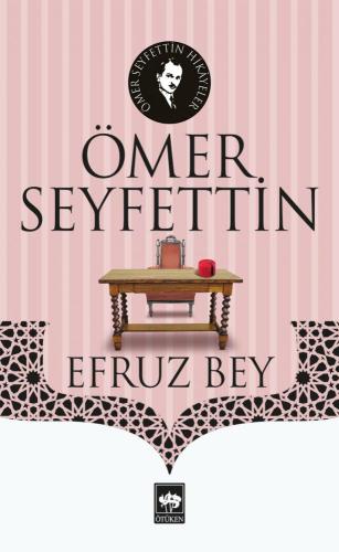 Efruz Bey | Kitap Ambarı