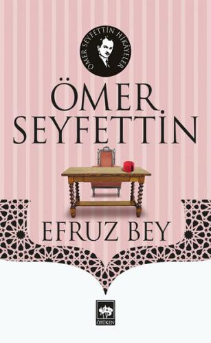 Efruz Bey | Kitap Ambarı