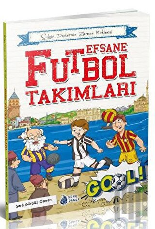 Efsane Futbol Takımları | Kitap Ambarı
