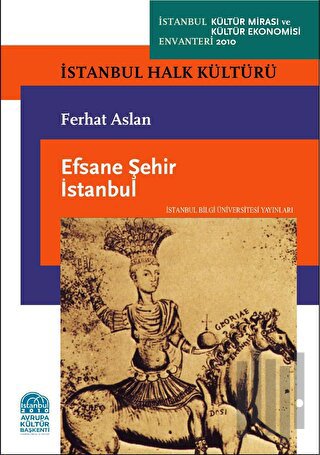 Efsane Şehir İstanbul | Kitap Ambarı