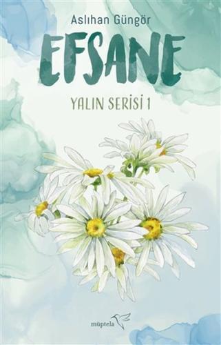 Efsane - Yalın Serisi 1 | Kitap Ambarı