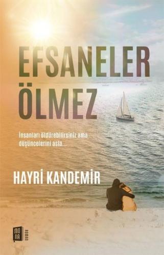 Efsaneler Ölmez | Kitap Ambarı