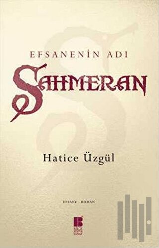 Efsanenin Adı Şahmeran | Kitap Ambarı