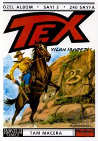 Efsanevi Tex Maceraları Sayı: 3 Kızılderili İntikamı - Vahşi İntikam -