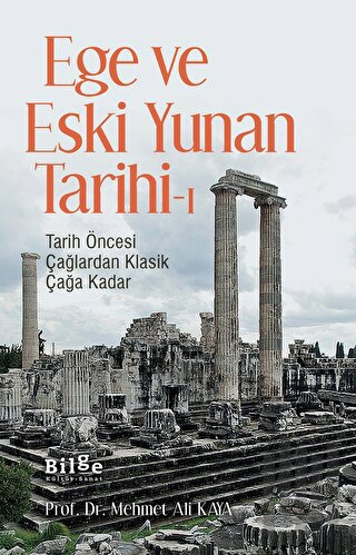 Ege ve Eski Yunan Tarihi-1 | Kitap Ambarı