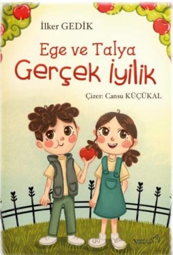 Ege ve Talya - Gerçek İyilik