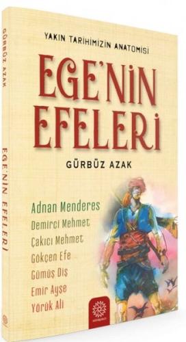 Ege'nin Efeleri | Kitap Ambarı