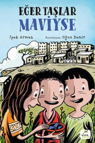 Eğer Taşlar Maviyse | Kitap Ambarı