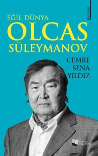 Eğil Dünya Olcas Süleymanov | Kitap Ambarı