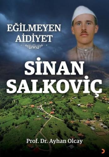 Eğilmeyen Aidiyet: Sinan Salkoviç