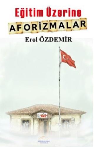 Eğitim Üzerine Aforizmalar | Kitap Ambarı