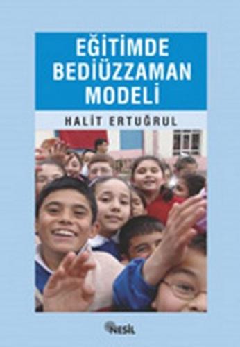 Eğitimde Bediüzzaman Modeli | Kitap Ambarı