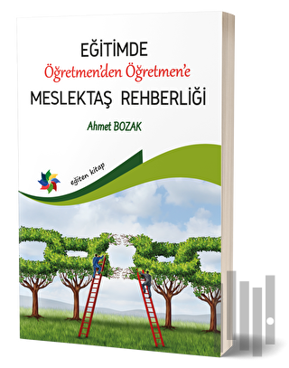 Eğitimde Öğretmenden Öğretmene Meslektaş Rehberliği