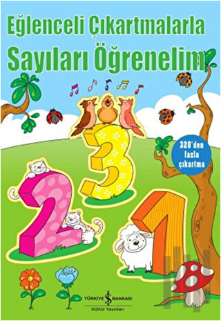 Eğlenceli Çıkartmalarla Sayıları Öğrenelim