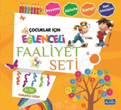 Eğlenceli Faaliyet Seti - Turuncu Kitap - 4+ Yaş | Kitap Ambarı