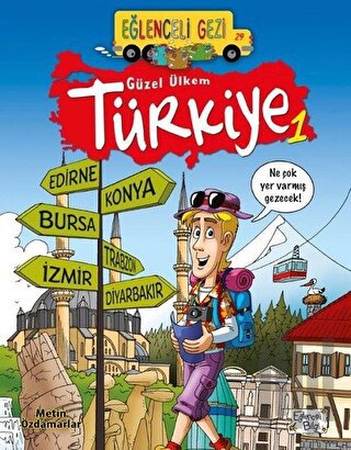 Eğlenceli Gezi 29 - Güzel Ülkem Türkiye 1 | Kitap Ambarı