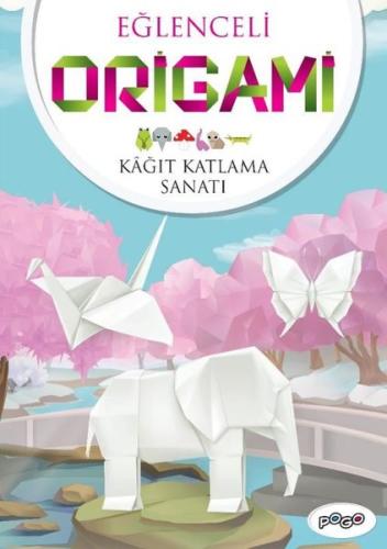 Eğlenceli Origami (Kağıt Katlama Sanatı) | Kitap Ambarı