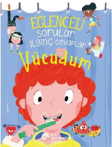 Eğlenceli Sorular İlginç Cevaplar - Vücudum | Kitap Ambarı