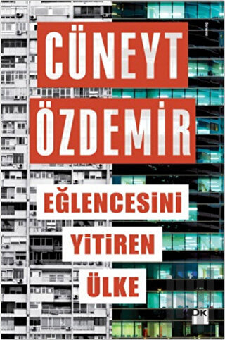 Eğlencesini Yitiren Ülke