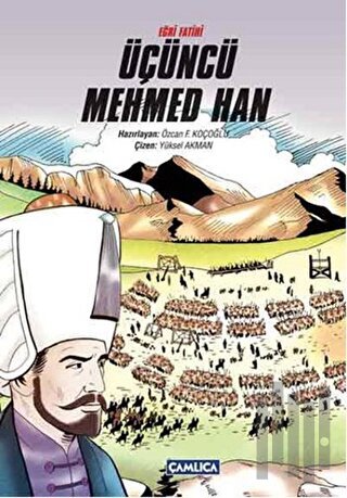 Eğri Fatihi Üçüncü Mehmed Han | Kitap Ambarı