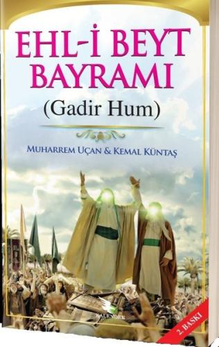 Ehl-i Beyt Bayramı (Gadim Hum) | Kitap Ambarı