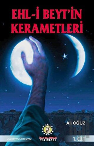 Ehl-i Beyt’in Kerametleri 1. Cilt | Kitap Ambarı