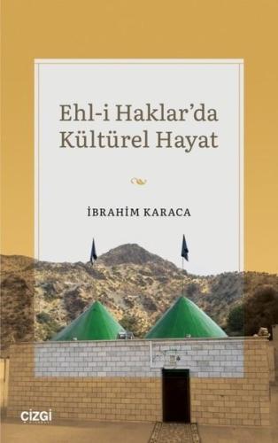 Ehl-i Haklar'da Kültürel Hayat | Kitap Ambarı