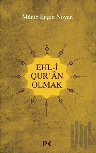 Ehl-i Qur'an Olmak | Kitap Ambarı