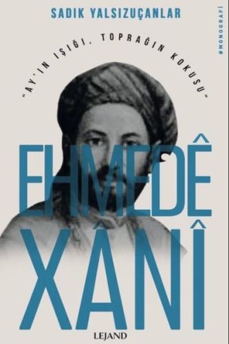 Ehmede Xani | Kitap Ambarı