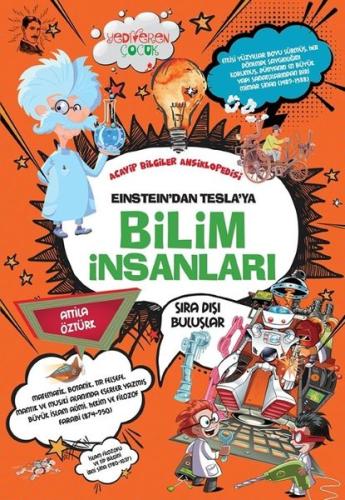 Einstein'dan Tesla'ya Bilim İnsanları - Acayip Bilgiler Ansiklopedisi 