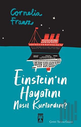 Einstein'ın Hayatını Nasıl Kurtardım? | Kitap Ambarı