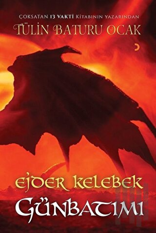 Ejder Kelebek Günbatımı