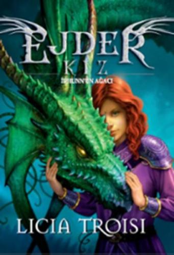 Ejder Kız - İdhunn'un Ağacı